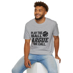 Argue The Call T-shirt