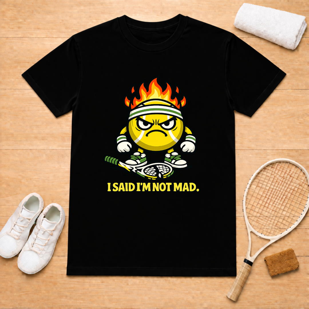 Im not mad T-Shirt