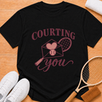 Courting You T-shirt