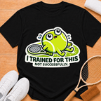 Trained not successfully T-Shirt