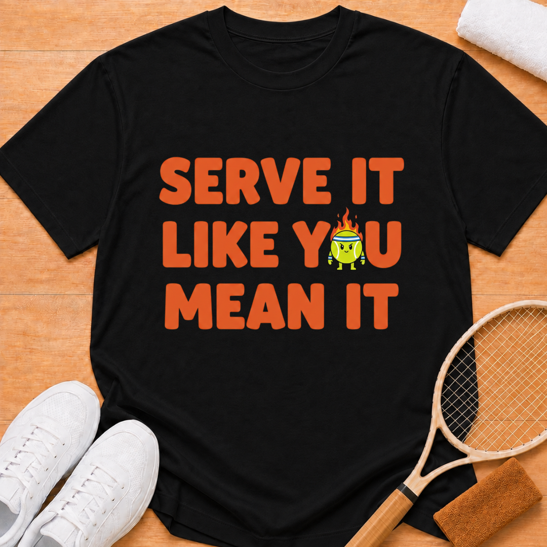 Like You Mean Tt T-Shirt
