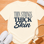 Thick Skin T-shirt