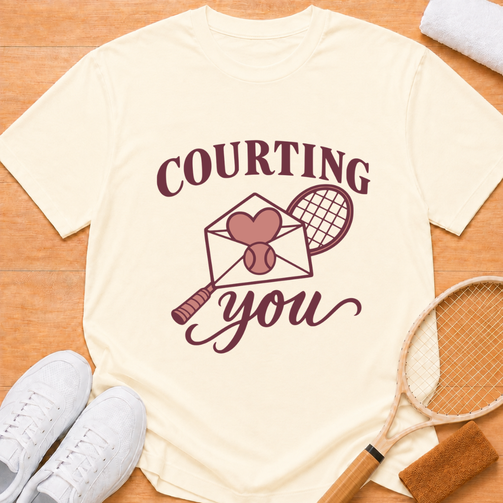 Courting You T-shirt