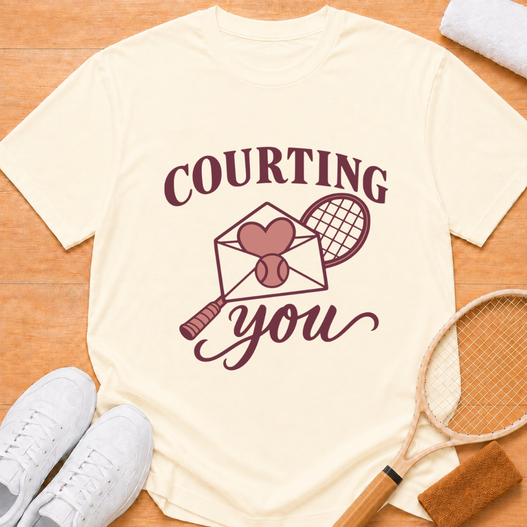 Courting You T-shirt