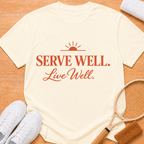Live Well T-shirt