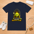 Court Answers to me T-Shirt