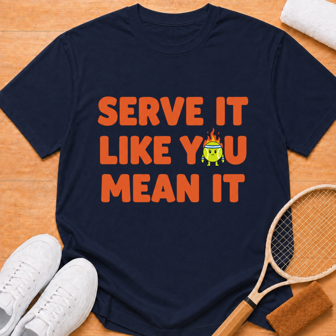 Like You Mean Tt T-Shirt