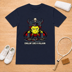 Chillin' Like a Villain T-Shirt