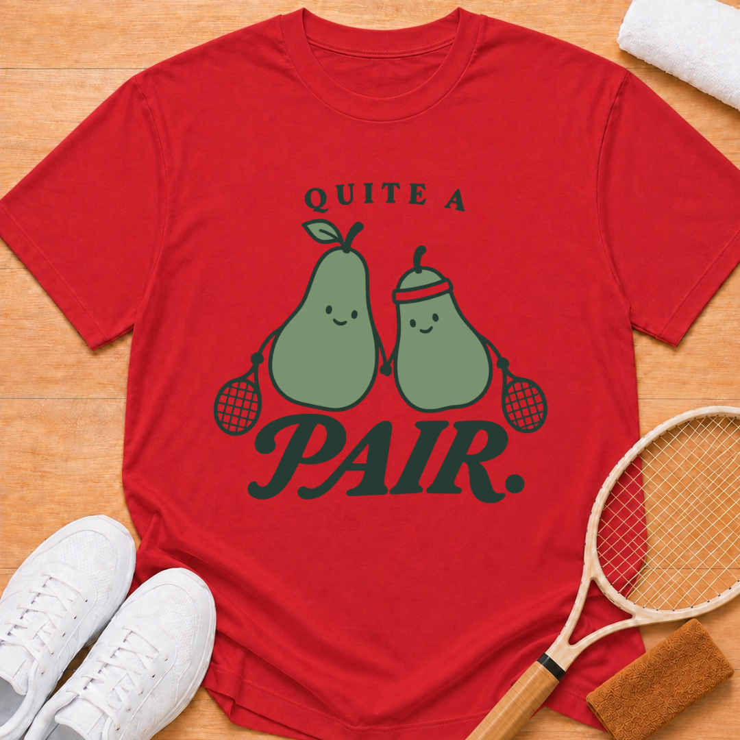 Quite A Pair T-shirt