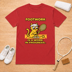 Footwork is in progress T-Shirt