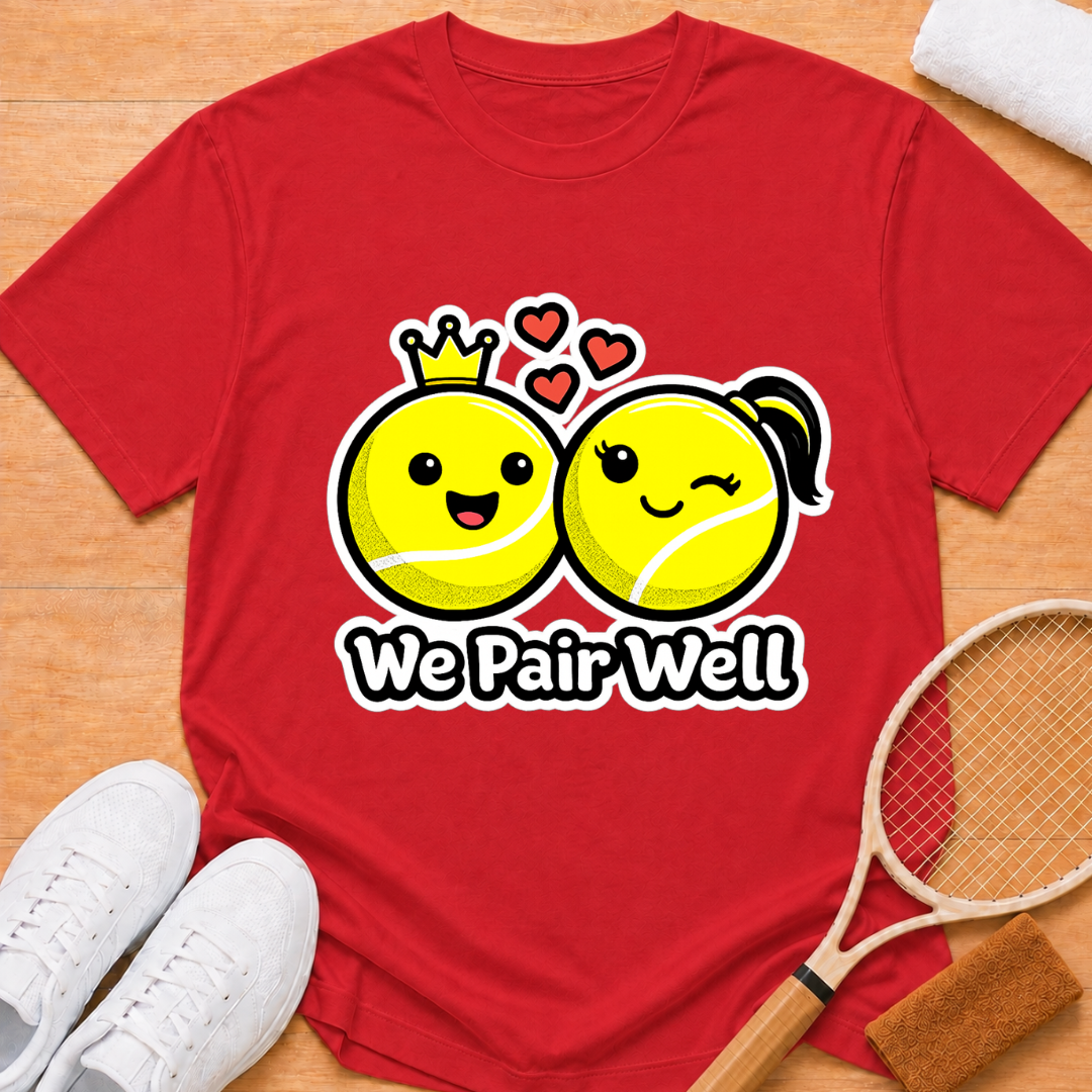 We Pair Well T-shirt