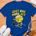 One More Set T-Shirt