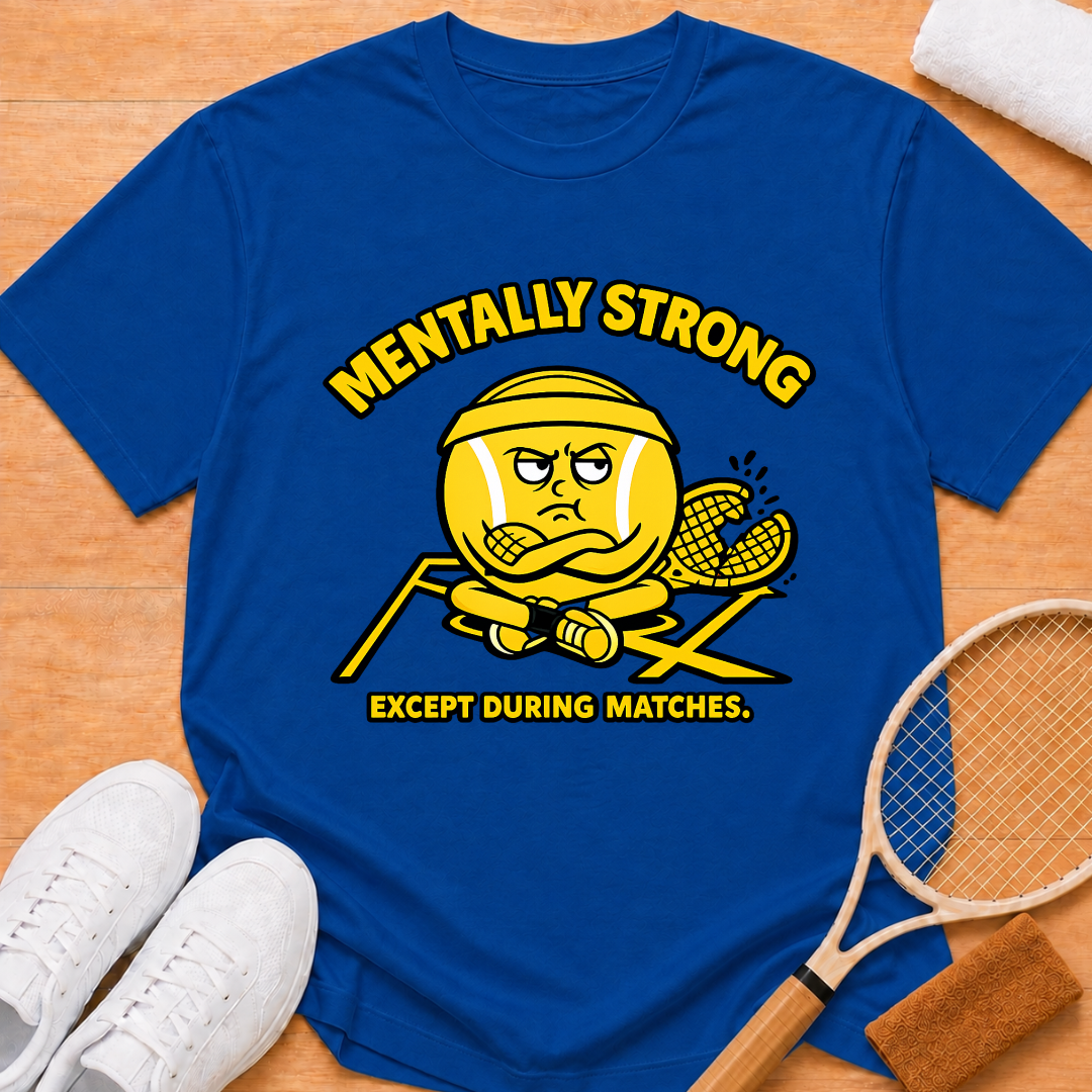 Mentally Strong T-Shirt