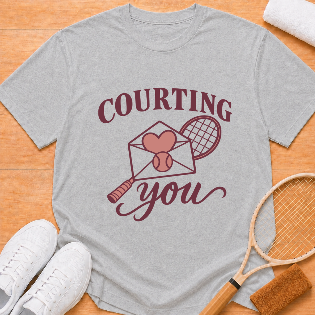 Courting You T-shirt