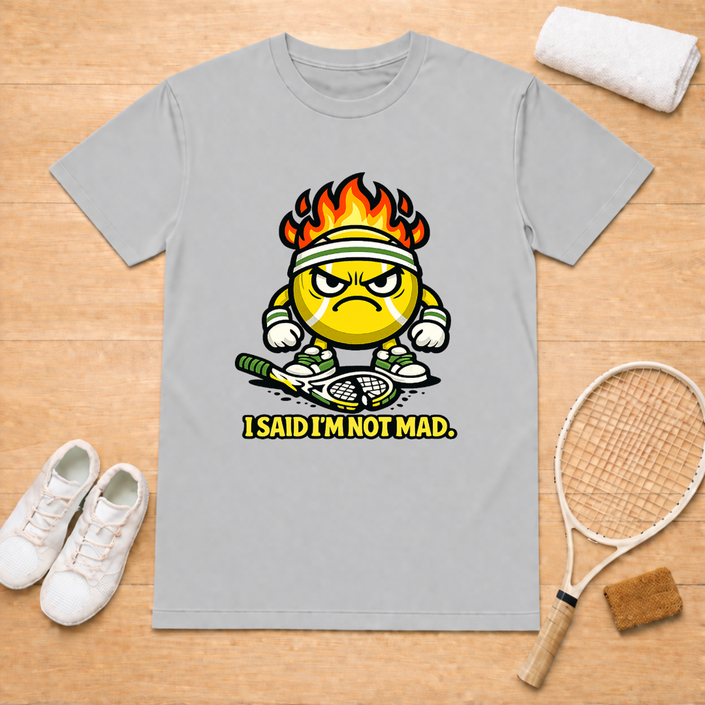 Im not mad T-Shirt
