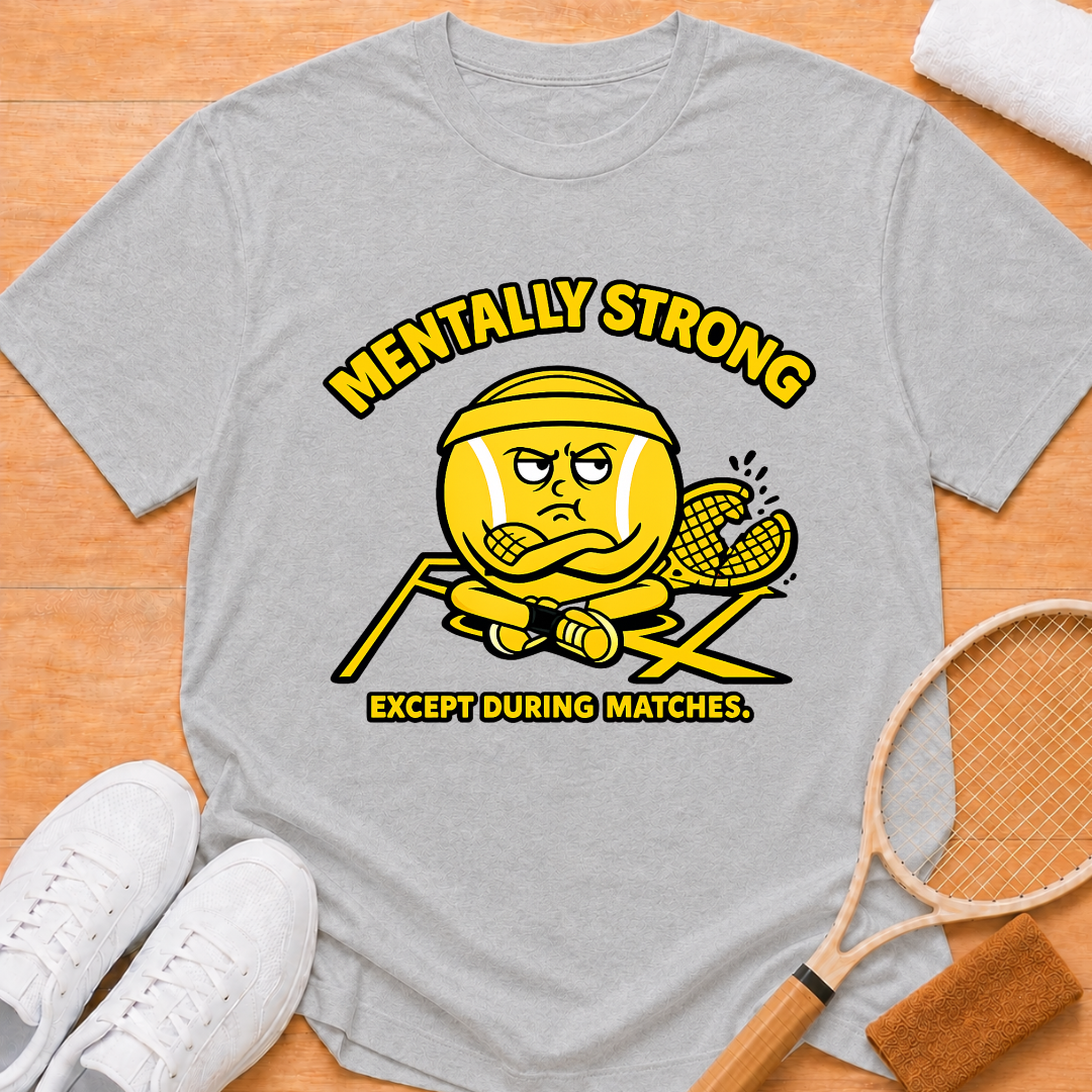 Mentally Strong T-Shirt