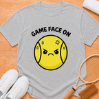 Game Face On T-Shirt