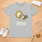 Sun in my eyes T-Shirt
