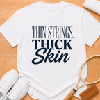 Thick Skin T-shirt