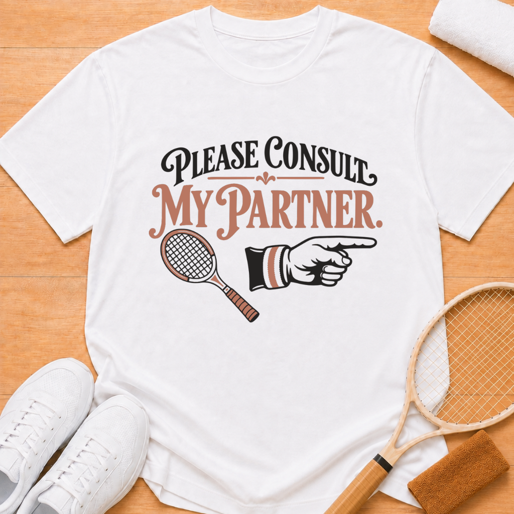 Consult My Partner T-shirt