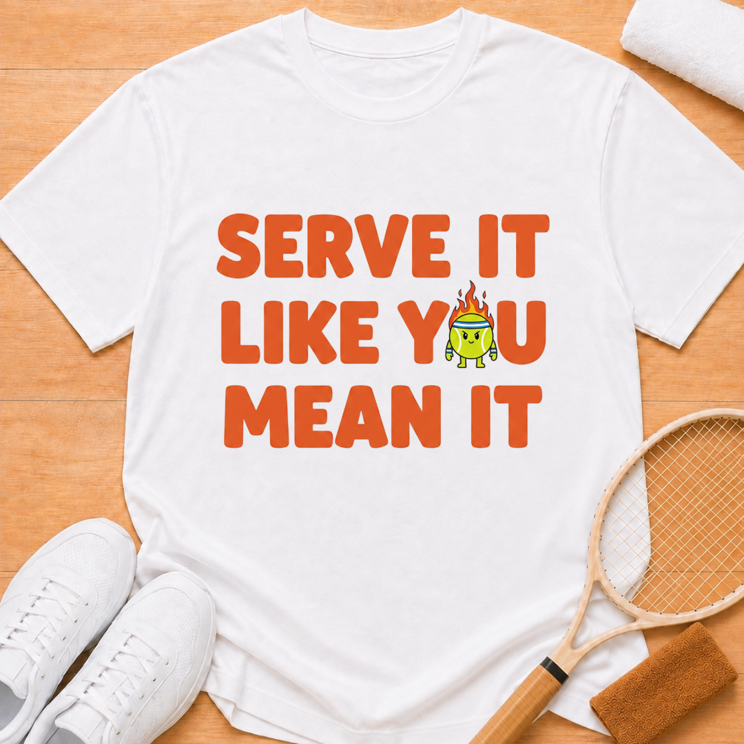 Like You Mean Tt T-Shirt