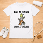Great at Excuses T-Shirt