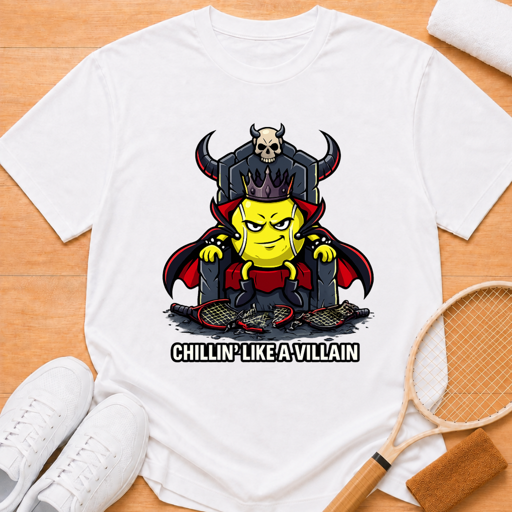 Chillin' Like a Villain T-Shirt