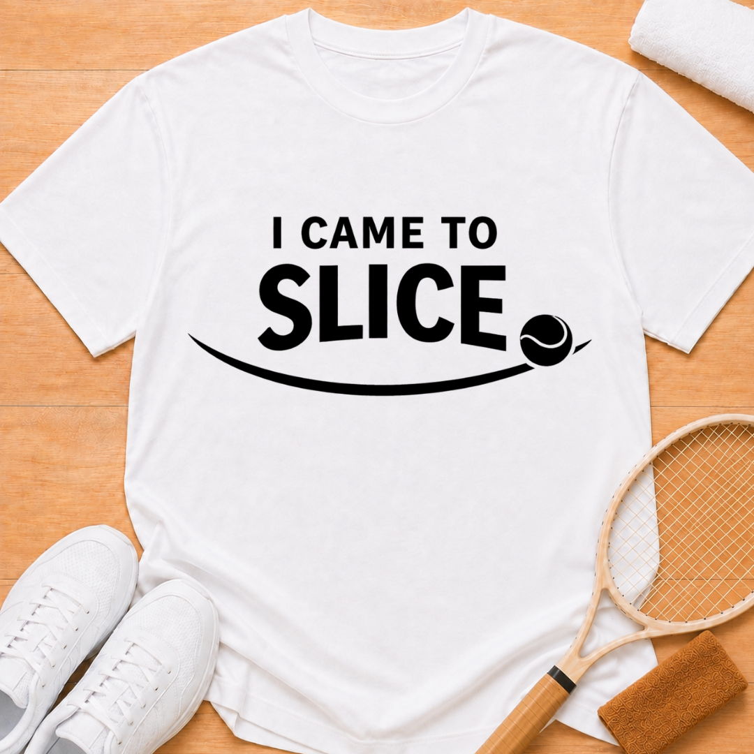 I Came To Slice T-shirt